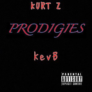 Kurt Z - Prodigies (Feat. KEVB)