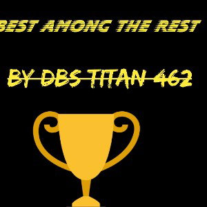 who the best among the rest is 