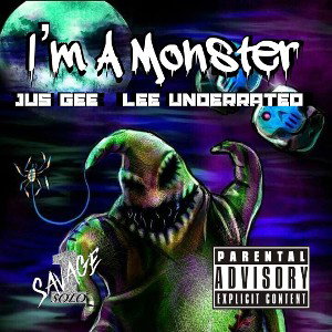 Ima Monster Ft. Lee_Underated