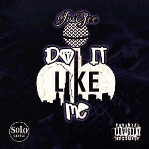 JusGee - Do It Like Me 