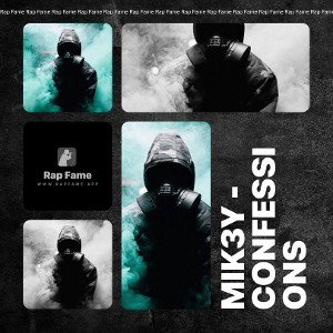 MIK3Y - Confessions 