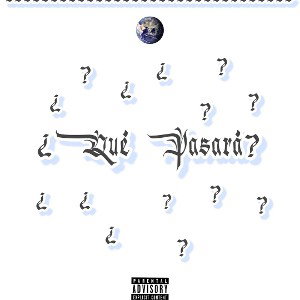 ¿Que Pasara? (Prod.MysteryDolph)