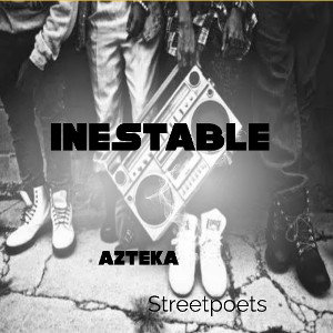 -INESTABLE- AZTEKA