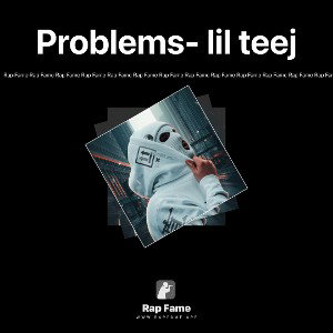 Problems- lil teej