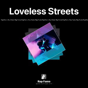Loveless Streets