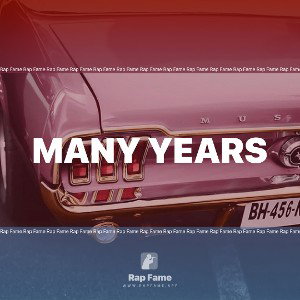 Many years