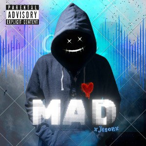 xJSNx- MAD(prod. by GORE OCEAN)