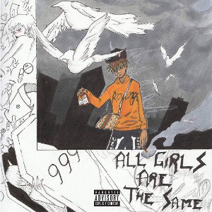 All Girls Are The Same x Juice WRLD (Remix)