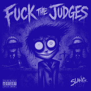 fuck the judges  (Slowed + Reverb)
