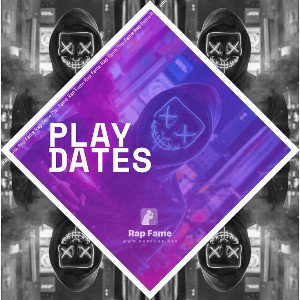 PlAy DaTeS 