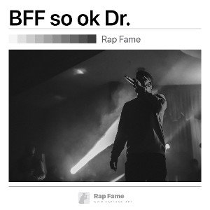 BFF so ok Dr.