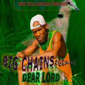 BIG CHAINS ~DEAR LORD PROD BY ARTY VYBZ ~+263788939472