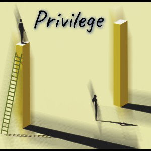 Privilege