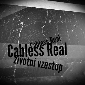 Cabless Real-Bojim se krachu part.2