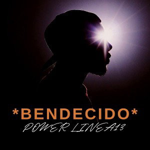 "BENDECIDO"