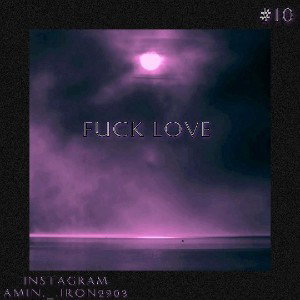 Fuck Love