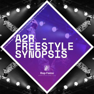 A2R - Freestyle Synopsis