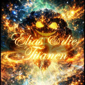 Elias & die Titanen (EP)