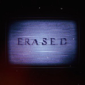 ERASED 