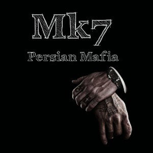 MK7- persian mafia 
