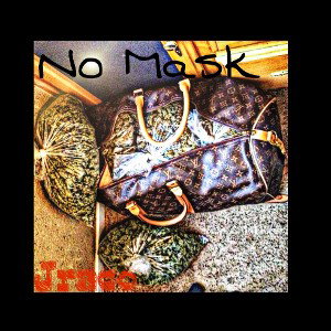 Jraco: No Mask