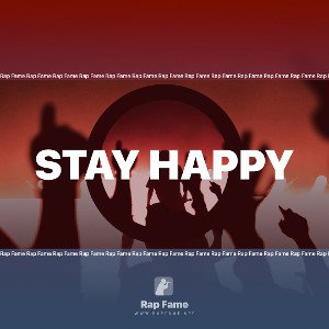 Stay happy