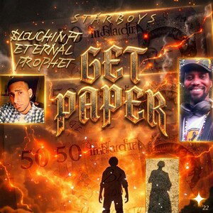 $Louchin Ft Eternal Prophet - Get Paper 🎰💰🪙💴💵💶💷💸🧲 