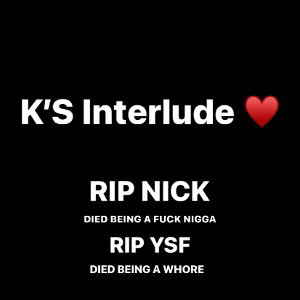 K’s Interlude ♥️