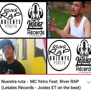 Nuestra Ruta - Mc Yetro Ft River Rap. Prod.Letales