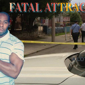 Fatal Attraction - True Story