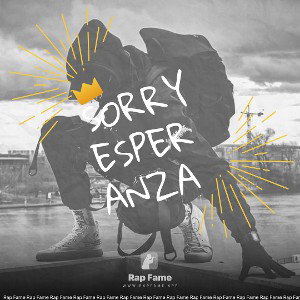 Sorry Esperanza