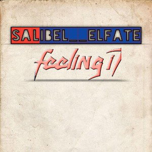 🎶feeling it🎶SALIBEL  ft ELFATE