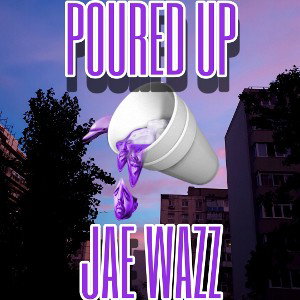 POURED UP