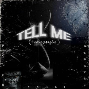 _TELL ME_ _freestyle_