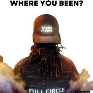 Where You Been?