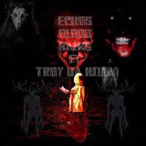 Eckos blood rains Ft. Freakshow77
