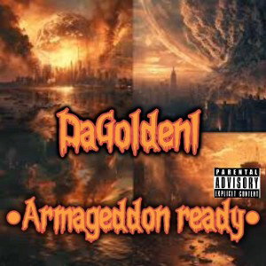 Dagolden1 - Armageddon ready
