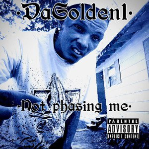 Dagolden1 - Not phasing me