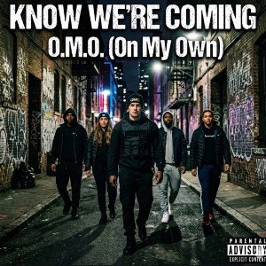 Know We’re Coming