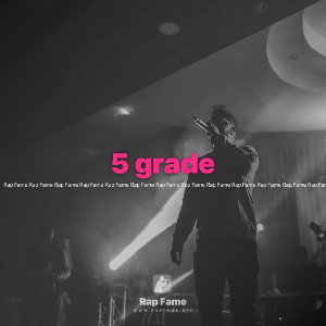 5 grade