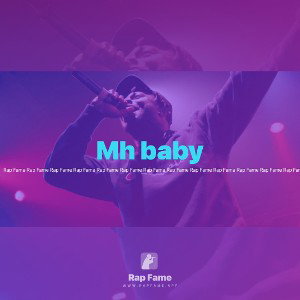 Mh baby