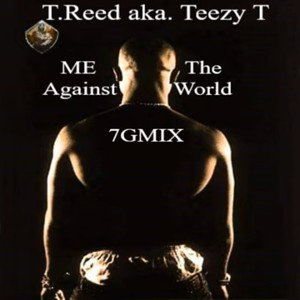 Me Against The World _7G Mix