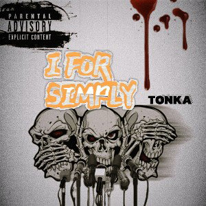 TONKA - I for simply 