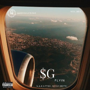 $G - "FLYIN" (L.L.G x Prod. Sonny Beats)