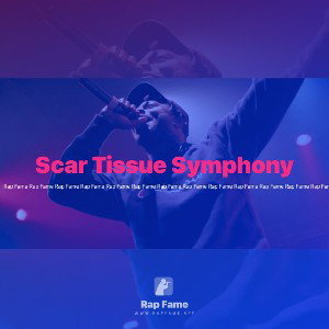 Scar Tissue Symphony