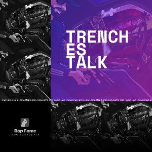 trenches talk