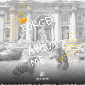 forget about me