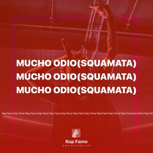 Mucho odio(squamata)