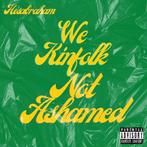 We Kinfolk Not Ashamed 