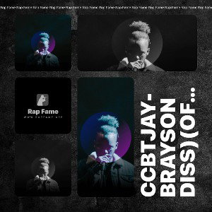 CCBTJAY-BRAYSON DISS)(OFFICIAL AUDIO)